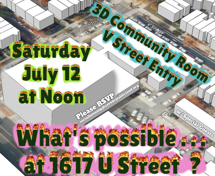 1617 U Street: Community Update & Possible Outcomes!  Saturday, July 12 @ 12pm